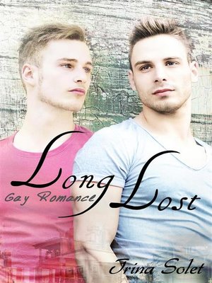 cover image of Long Lost--Gay Romance